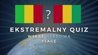 Ekstremalne Quizy - Wskaż Właściwą Flagę!