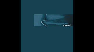 Coastal - Coastal (2001) Full Album