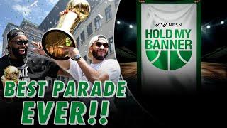 MADNESS! Break Down of What Celtics Parade Was Like in Person || Hold My Banner || Celtics Podcast