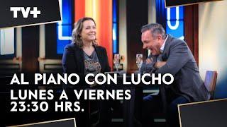 Al Piano con Lucho | Claudia Conserva