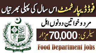 Food Department Jobs 2024 | Govt Jobs in Pakistan 2024