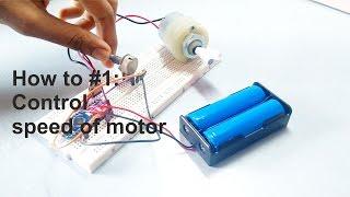 How to #1 : Control speed of motor ?