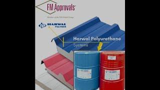 FM Approved Polyurethane Harwal Polyurethane Brand  Company IP Harwal Polymer