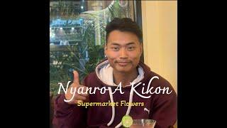 Nyanro A Kikon || Supermarket Flowers (cover) || Ed Sheeran