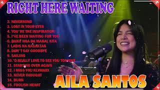 Aila Santos All Songs 2024 | The Best of Aila Santos Tagalog Love Song Compilation