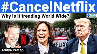 Why is #CancelNetflix Trending Worldwide? US Presidential Elections को लेकर हुआ विवाद! World Affairs