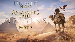 Dr. Falk plays Assassin's Creed Origins (part 7)