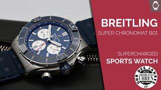 Supercharged Sports Watch | Breitling Super Chronomat B01 44 | ARMBANDUHREN - Das Magazin