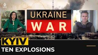 LATEST UPDATES: More than 10 explosions occurred in the Ukrainian capital Kyiv