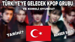 Türkiye'ye gelen Kpop Grubu ve Koreli Oyuncu?