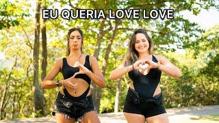 EU QUERIA LOVE LOVE (CAMINHONETE PRATA) - Belle Kaffer, Luan Pereira - Izabela e Rosana(COREOGRAFIA)