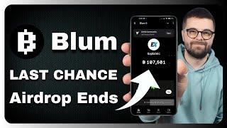  BLUM Airdrop Final Countdown: Everything You Need to Know Before It Ends!