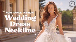 How To Pick the Right Wedding Dress Neckline | Moonlight Bridal