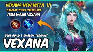 ITEM BUILD VEXANA TERSAKIT 2023, BUILD VEXANA PALING SAKIT DI SEASON BARU - MOBILE LEGENDS