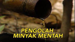 Pengolahan Minyak Mentah | JELAJAH