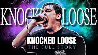 The RISE of KNOCKED LOOSE | A New kind of "HEAVY"'