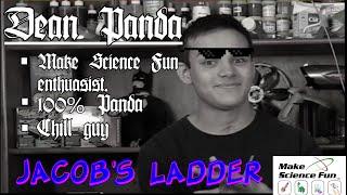 Dean and Jacob's ladder - Make Science Fun