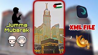 Jumma Mubarak ~ New Trending Alight Motion XML File || Islamic Video Xml File in Alight Motion