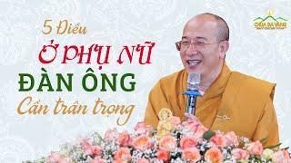 5 nỗi khổ của người phụ nữ mà đàn ông cần yêu thương và chia sẻ | Thầy Thích Trúc Thái Minh