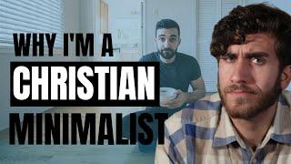 Why I'm a Christian Minimalist
