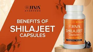 Benefits of Jiva Shilajeet Capsules | Jiva Ayurveda