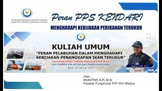 Kuliah Umum di Politeknik KP Bone Oleh Mukhtar A Pi, M Si Tentang Peran Pelabuhan Perikanan