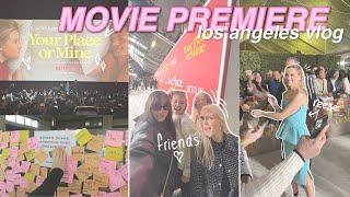MOVIE PREMIERE VLOG! your place or mine? LA day in the life 