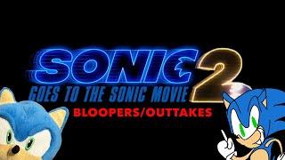 Sonic Goes to the Sonic Movie 2 (BLOOPERS AND DELETED SCENES)