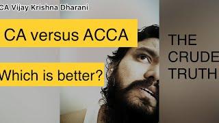 CA vs ACCA | Which is better?