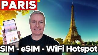 Stay Connected in Paris: SIMs, eSIMs and Portable Hotspots Unveiled