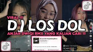 DJ LOS DOL ANJARDWIQI RMX VIRAL TIKTOK 2024 SENAJAN MBOK GANTI TUKANG LAS BAKUL SAYUR LAN TUKANG GAS