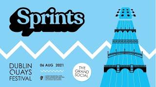 The Dublin Quays Festival 2021 presents Sprints live at The Grand Social