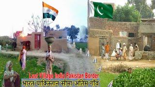 Last Village india Pakistan border Near Amritsar | Last Village Indo-Pak Border Zero Line | Indo-Pak