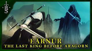 Who Was The Last King of Gondor? (Before Aragorn) | Eärnur | Lord of the Rings Lore