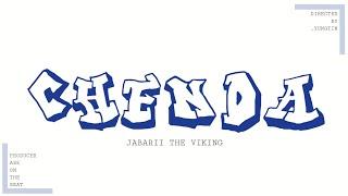 Jabarii The Viking _ Chenda [Official Lyrics Video]