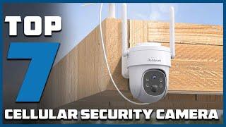 Secure Your Home with the Top 7 Best Cellular Security Cameras in 2024