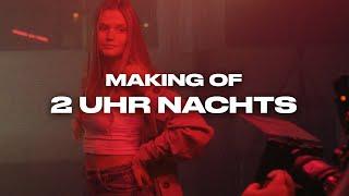 MAKING OF 2 UHR NACHTS | KAYEF