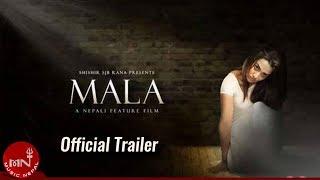 MALA | New Nepali Movie Trailer | Aryan Sigdel | Priyanka Karki | Sumina Ghimire HD