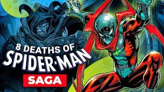 The 8 Deaths of Spider-Man: Complete Saga