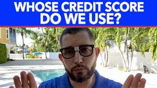 From the Mortgage Nerd... Whose Credit Do We Use?