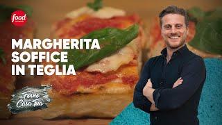 Pizza Margherita Soffice in Teglia | NEL FORNO DI CASA TUA | #incucina con Fulvio Marino