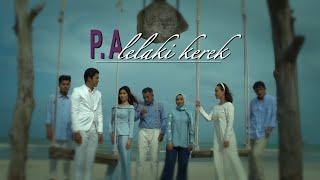 P.A Lelaki Kerek (Episod 1)