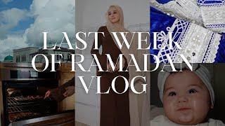 LAST WEEK OF RAMADAN VLOG  | getting takeout | baby abaya + cultural clothing | salmon rice muffins