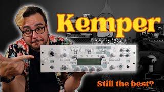 3 Reasons the KEMPER is still KING!