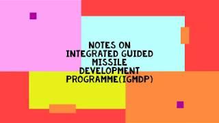 Notes on Integrated Guided Missile Development Programme