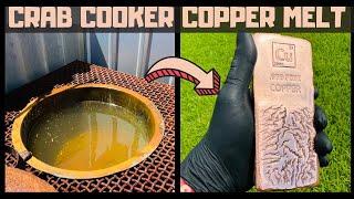 Crab Cooker Copper Melting - Pure Copper Bar - ASMR Metal Melting - Trash To Treasure - BigStackD