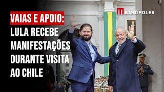 Vaias e apoio: Lula recebe manifestações durante visita ao Chile