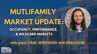 Multifamily Market Update: Occupancy, Performance, & Wildcard Markets