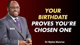 ‼️WARNING‼️ BORN ON THESE DATES? YOU'RE CHOSEN| SPIRITUAL AWAKENING BY Dr. Myles Munroe