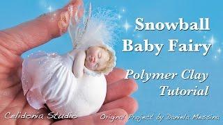 Polymer Clay Baby Fairy on a Snowball Tutorial